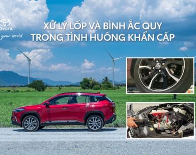 Hướng dẫn cách xử lý lốp và bình ắc quy trong trường hợp khẩn cấp